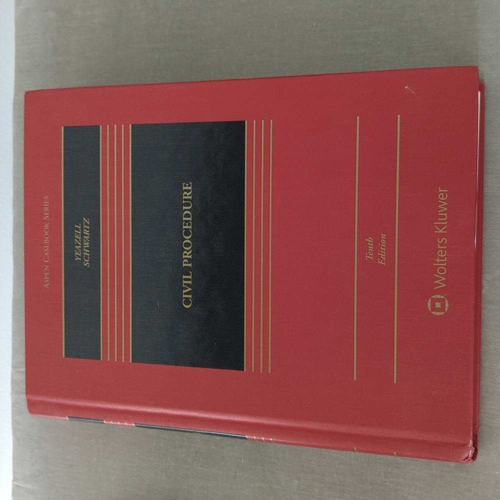 Civil Procedure, Tenth Edition {book}